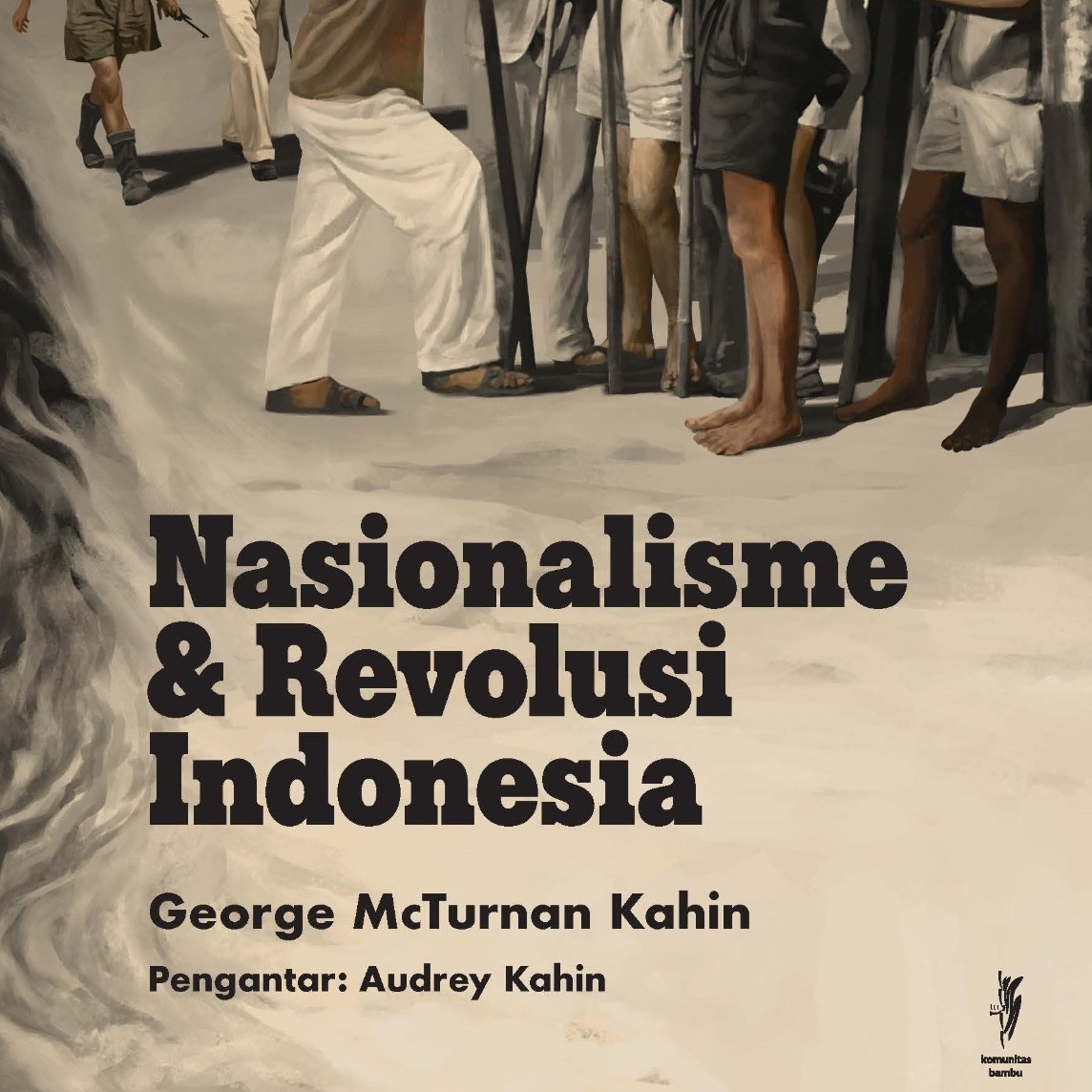 NASIONALISME & REVOLUSI INDONESIA (Cet-2)