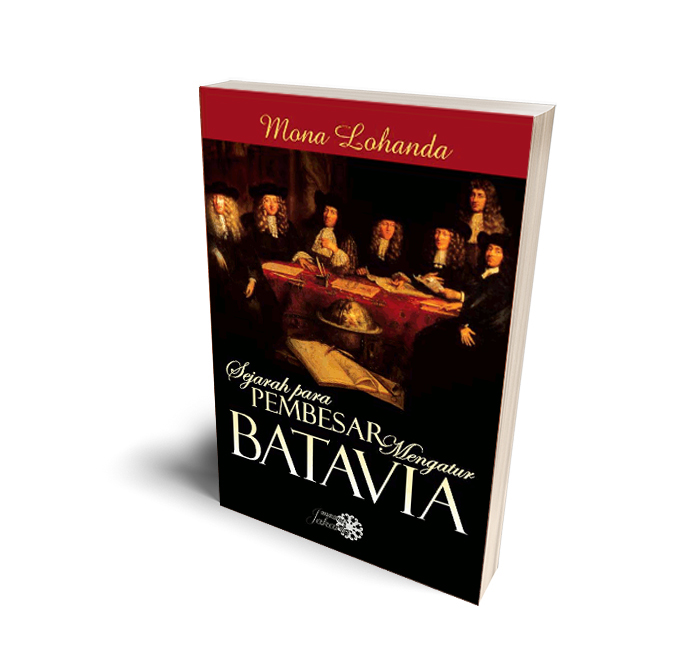 Bagaimana Penggede di Batavia Bikin Peraturan